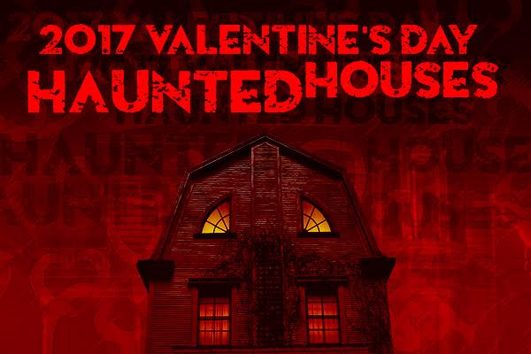 Haunted Houses in the U.S. that are Celebrating Valentine’s Day with Tons of Terror!